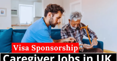 How to Find a Caregiver Job with Visa Sponsorship in the UK: A Step-by-Step Guide